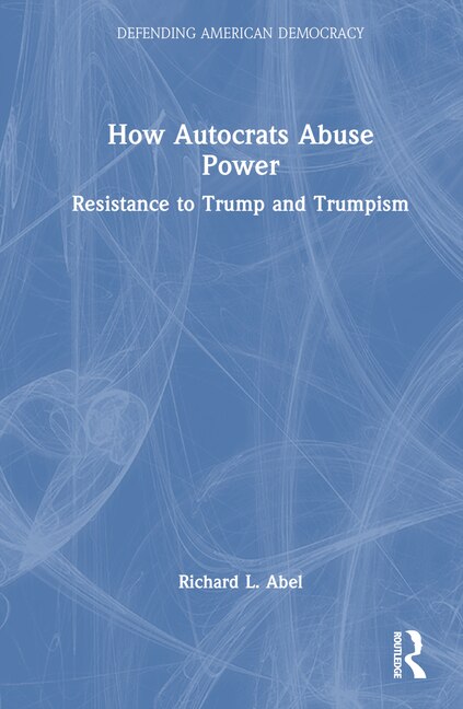 Front cover_How Autocrats Abuse Power