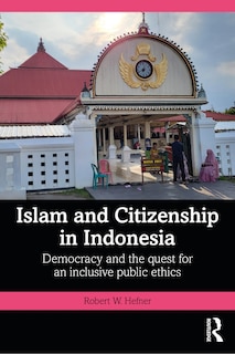 Front cover_Islam and Citizenship in Indonesia