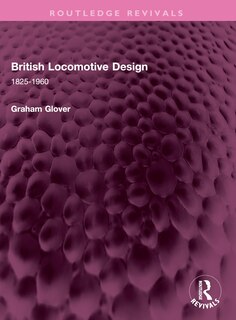Couverture_British Locomotive Design