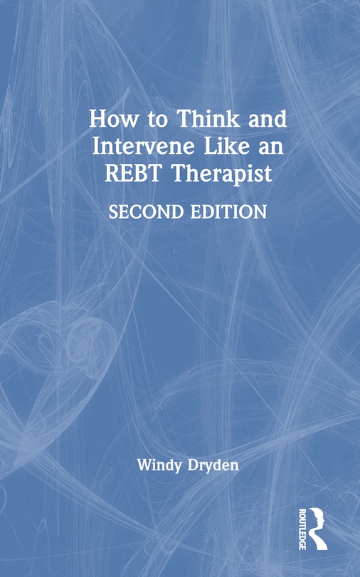 Couverture_How to Think and Intervene Like an REBT Therapist