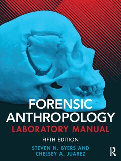 Couverture_Forensic Anthropology Laboratory Manual