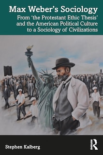 Front cover_Max Weber's Sociology