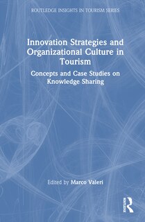 Front cover_Innovation Strategies and Organizational Culture in Tourism