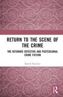 Front cover_Return to the Scene of the Crime
