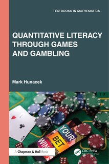 Front cover_Quantitative Literacy Through Games and Gambling
