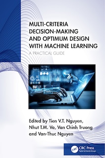 Couverture_Multi-Criteria Decision-Making and Optimum Design with Machine Learning