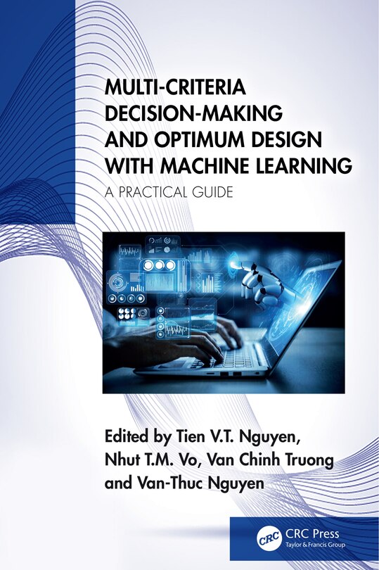 Couverture_Multi-Criteria Decision-Making and Optimum Design with Machine Learning