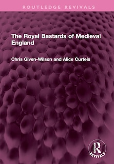 Front cover_The Royal Bastards of Medieval England