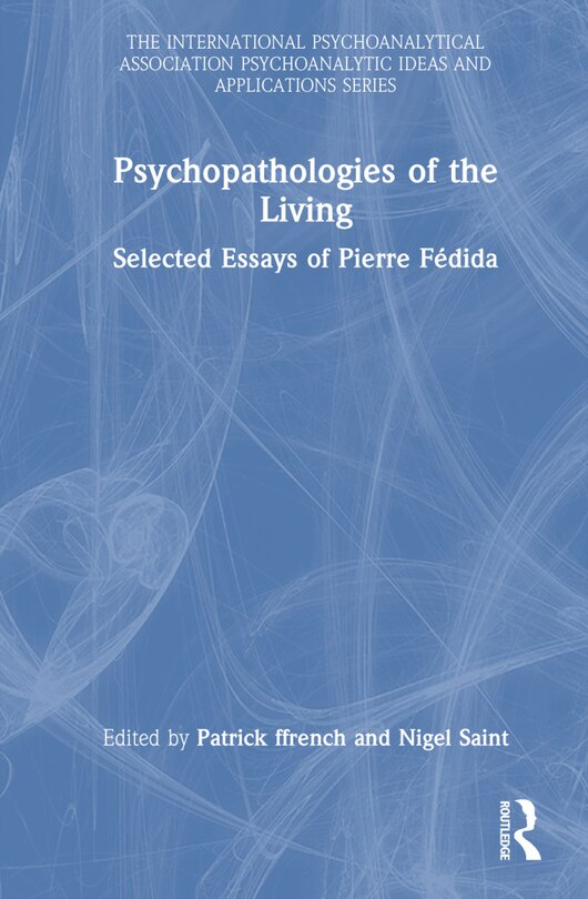 Front cover_Psychopathologies of the Living