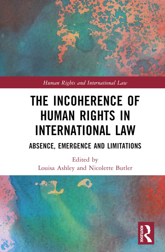 Couverture_The Incoherence of Human Rights in International Law