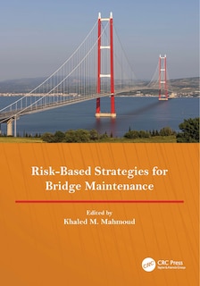 Front cover_Risk-Based Strategies for Bridge Maintenance