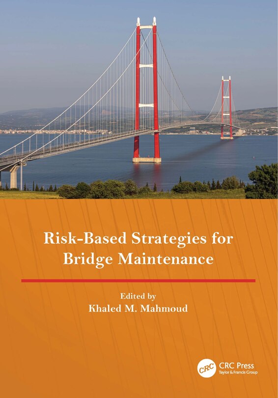 Front cover_Risk-Based Strategies for Bridge Maintenance