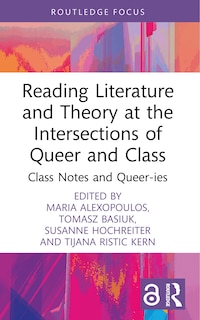 Couverture_Reading Literature and Theory at the Intersections of Queer and Class