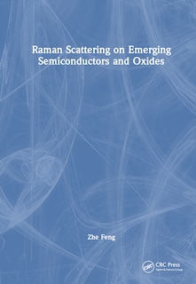 Front cover_Raman Scattering on Emerging Semiconductors and Oxides