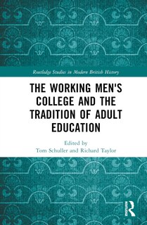Front cover_The Working Men's College and the Tradition of Adult Education
