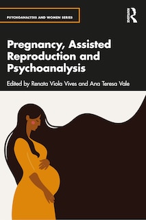Couverture_Pregnancy, Assisted Reproduction, and Psychoanalysis