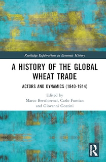 Couverture_A History of the Global Wheat Trade