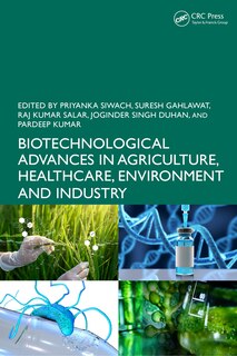 Front cover_Biotechnological Advances in Agriculture, Healthcare, Environment and Industry