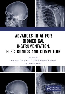 Front cover_Advances in AI for Biomedical Instrumentation, Electronics and Computing