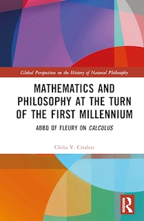 Front cover_Mathematics and Philosophy at the Turn of the First Millennium
