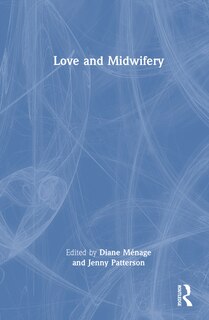 Front cover_Love and Midwifery