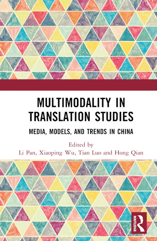 Front cover_Multimodality in Translation Studies