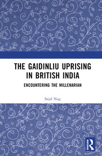 Couverture_The Gaidinliu Uprising in British India