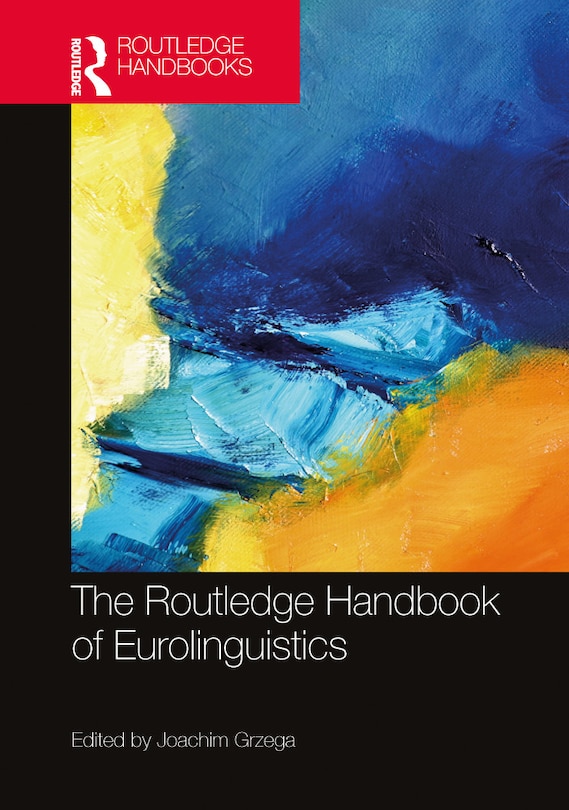 Couverture_The Routledge Handbook of Eurolinguistics