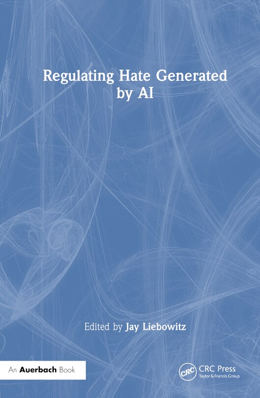 Front cover_Regulating Hate Speech Created by Generative AI