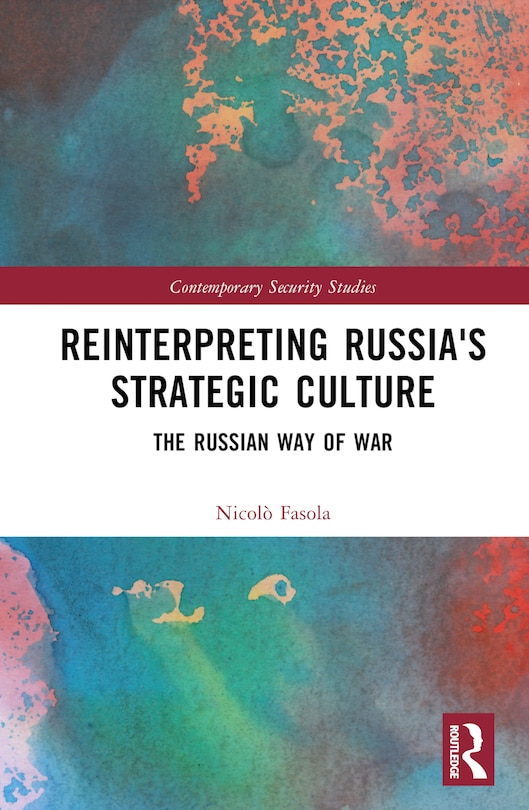 Couverture_Reinterpreting Russia's Strategic Culture