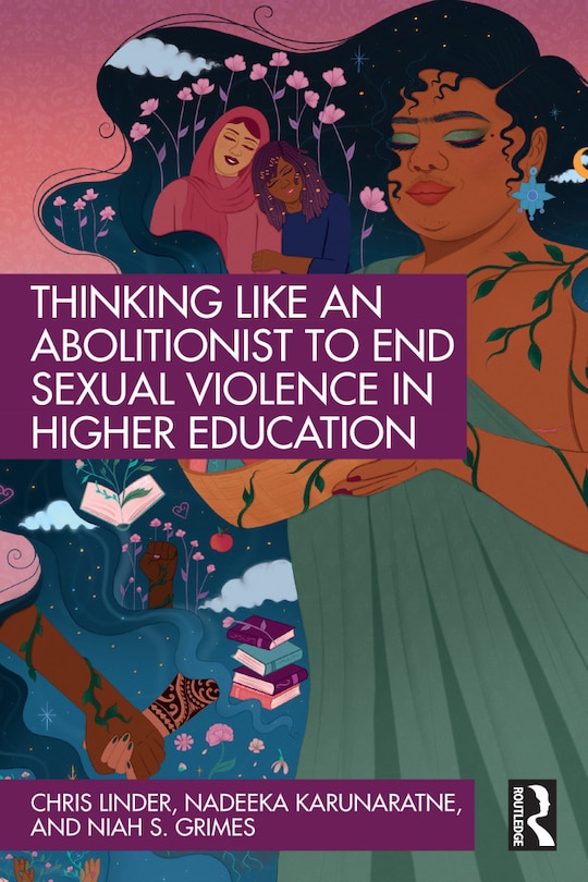 Couverture_Thinking Like an Abolitionist to End Sexual Violence in Higher Education