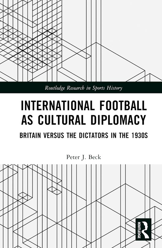 Front cover_International Football as Cultural Diplomacy
