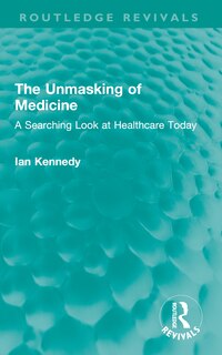 Couverture_The Unmasking of Medicine