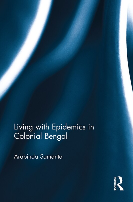 Couverture_Living with Epidemics in Colonial Bengal