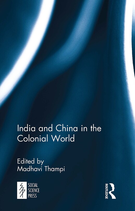 Couverture_India and China in the Colonial World