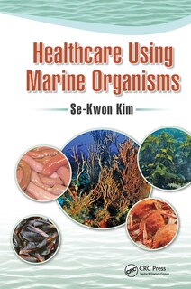 Front cover_Healthcare Using Marine Organisms