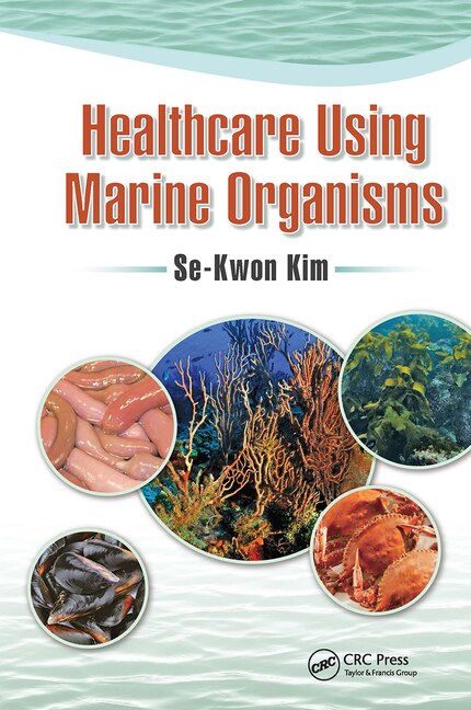 Front cover_Healthcare Using Marine Organisms