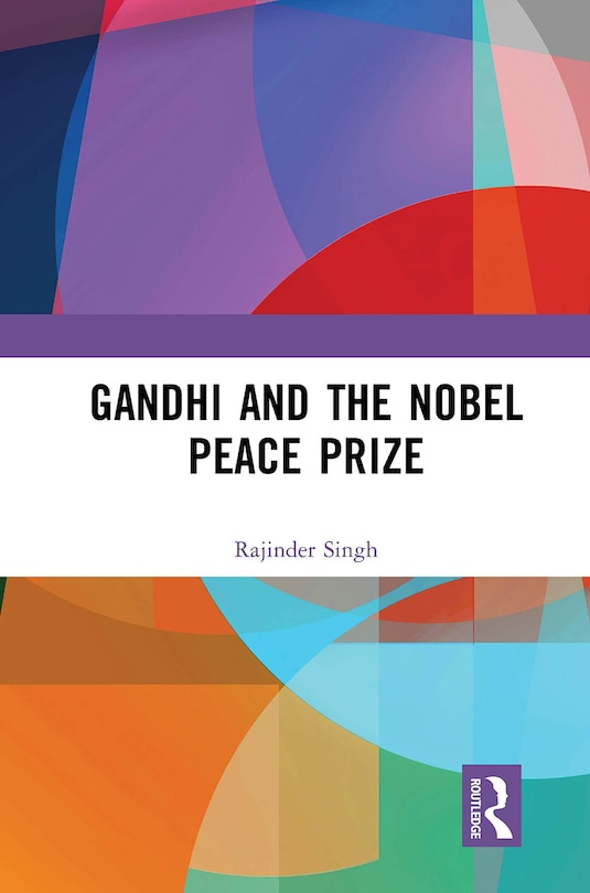 Front cover_Gandhi and the Nobel Peace Prize