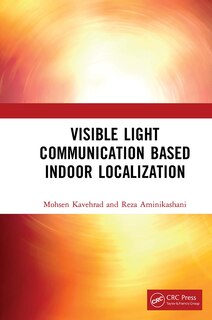 Couverture_Visible Light Communication Based Indoor Localization