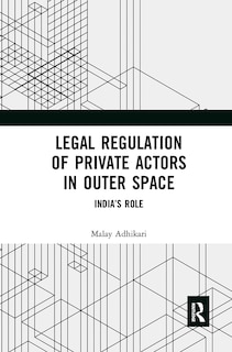 Front cover_Legal Regulation of Private Actors in Outer Space