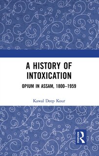 Front cover_A History of Intoxication