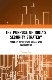 Front cover_The Purpose of India's Security Strategy