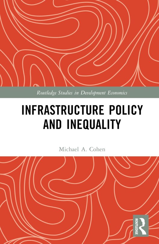 Couverture_Infrastructure Policy and Inequality