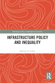 Front cover_Infrastructure Policy and Inequality