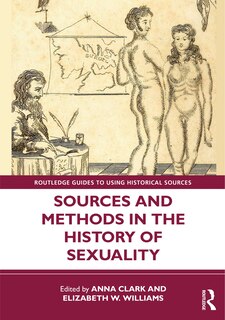 Front cover_Sources and Methods in the History of Sexuality