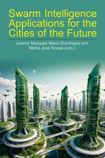 Couverture_Swarm Intelligence Applications for the Cities of the Future