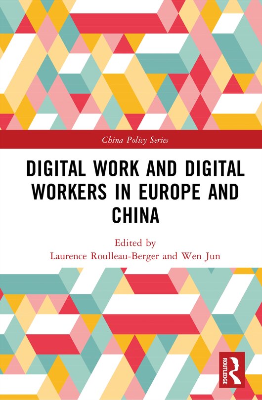 Front cover_Digital Work and Digital Workers in Europe and China
