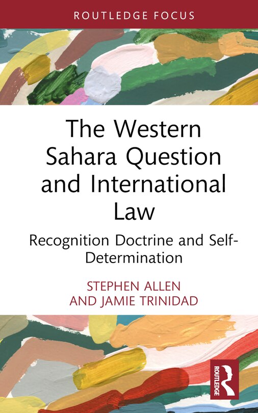 Front cover_The Western Sahara Question and International Law