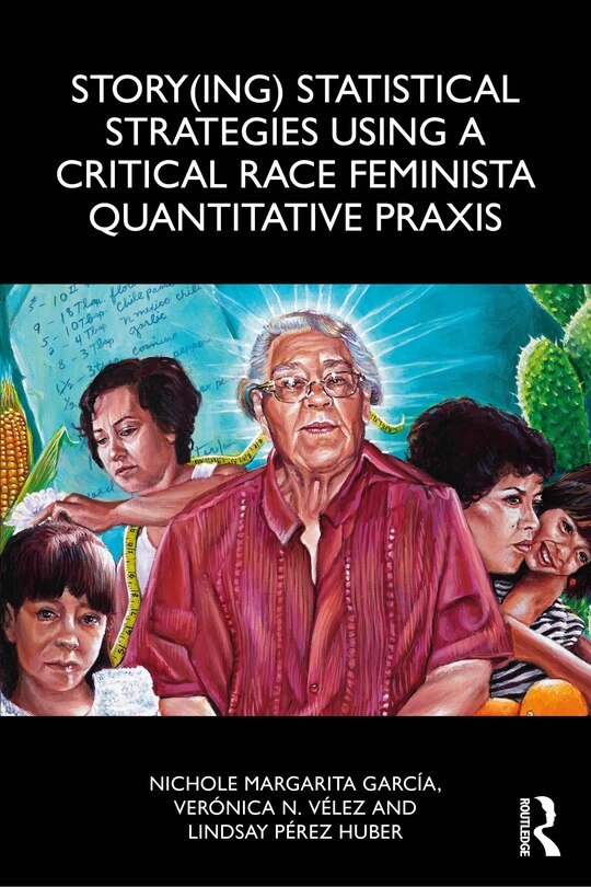 Couverture_Story(ing) Statistical Strategies using a Critical Race Feminista Quantitative Praxis