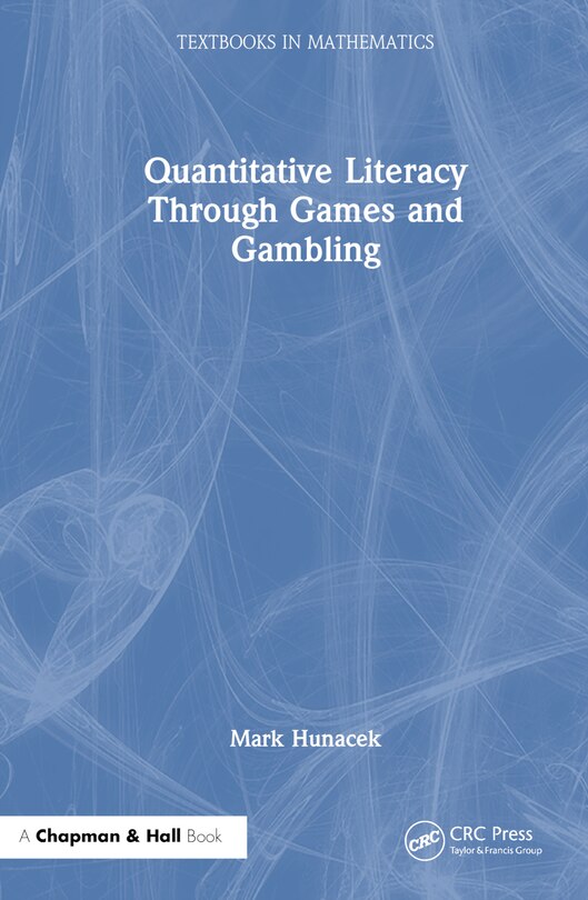 Front cover_Quantitative Literacy Through Games and Gambling